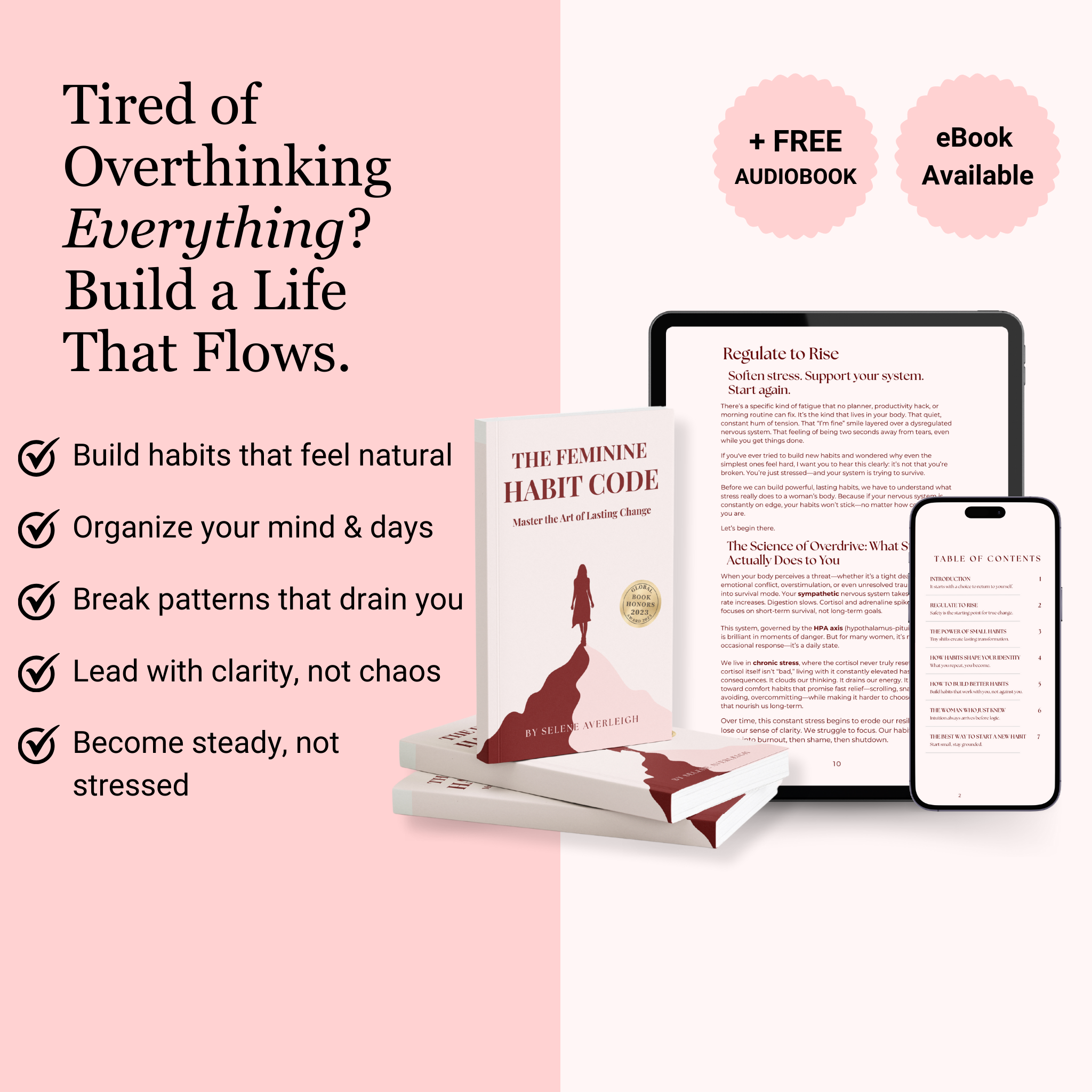 The Feminine Habit Code: Master the art of lasting change